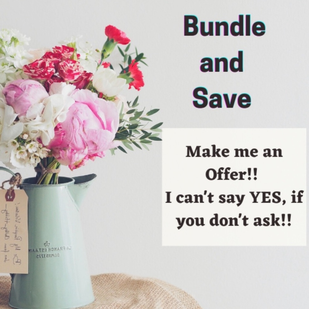 Send all offers my way!!  I’m ready to say YES to reasonable offers. 🌺